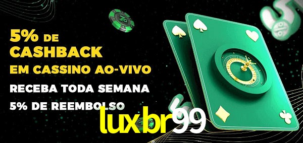 Promoções do cassino ao Vivo luxbr99